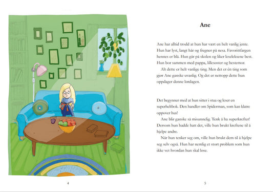 Ane fra De Store Små Superhelt leser en barnebok